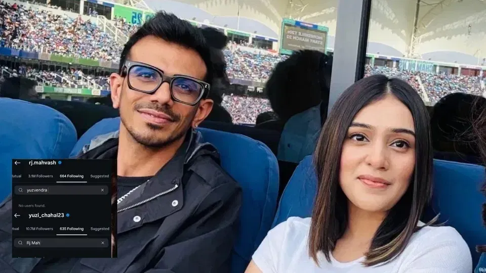 युज़वेंद्र चहल और आरजे महवश ने इंस्टाग्राम पर एक-दूसरे को किया अनफॉलो